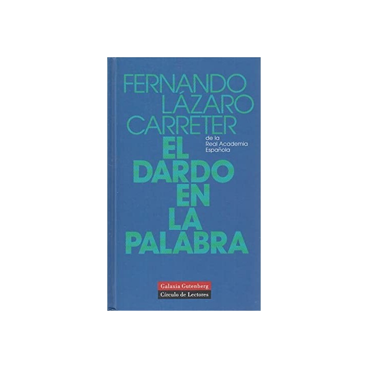 EL DARDO EN LA PALABRA